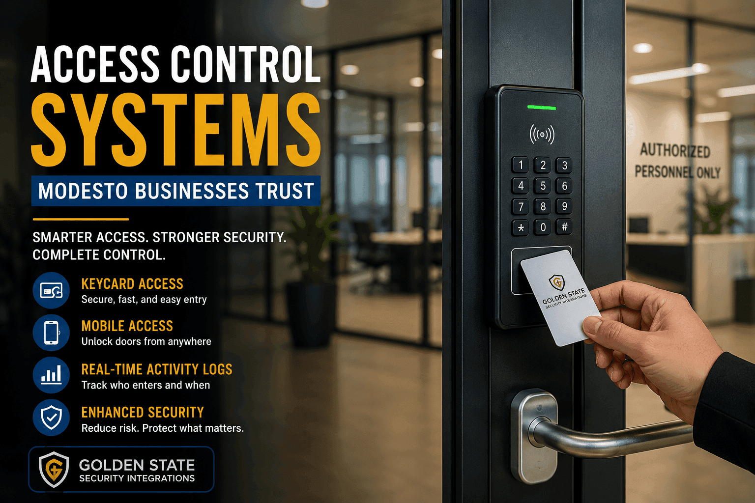 Access Control Systems Modesto Businesses Trust